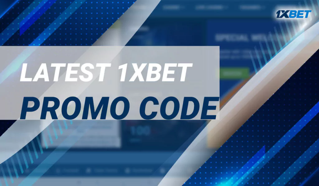 Latest 1xbet Casino Promo Code