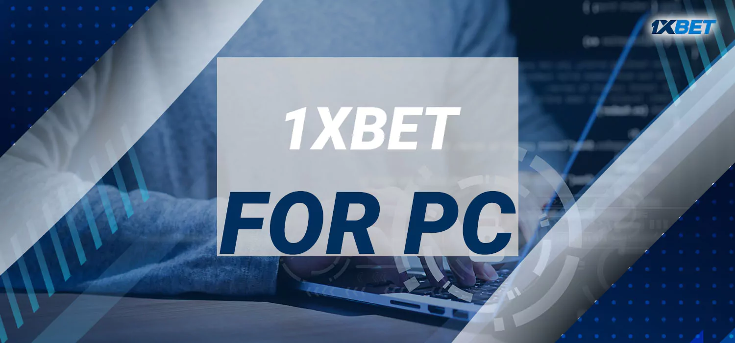 1xbet Casino for PC