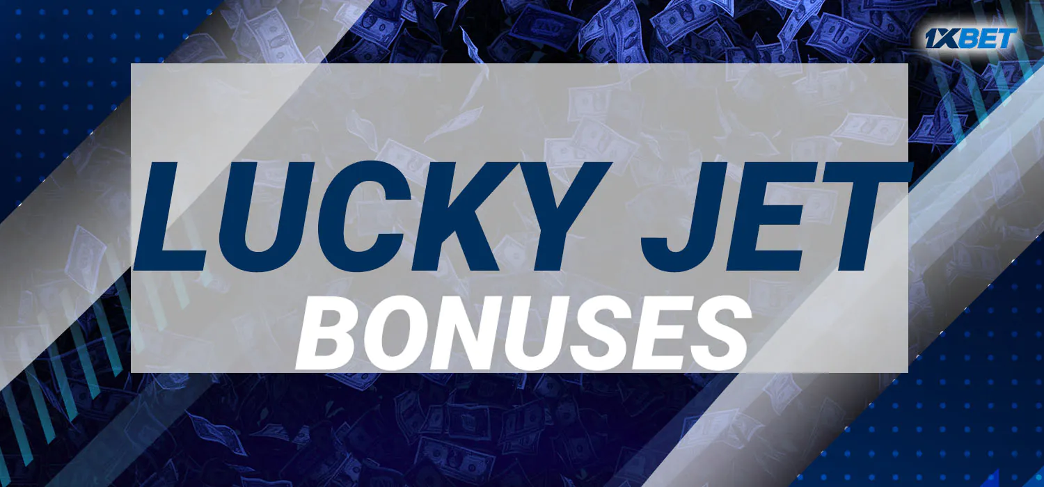 bonuses and promo codes for lucky jet 1xbet Casino